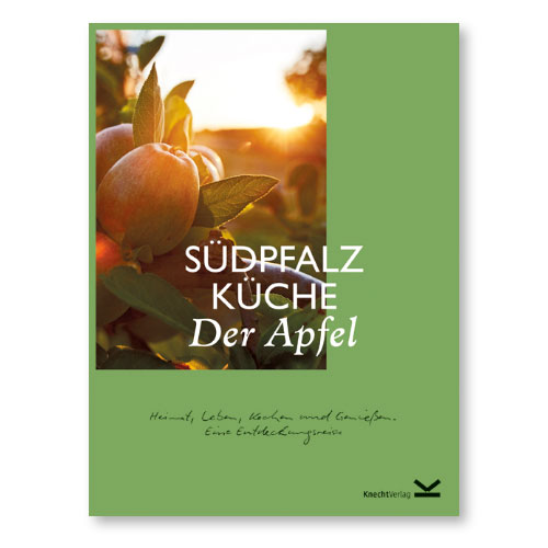 Südpfalz Küche . Der Apfel