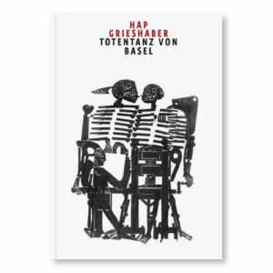 Grieshaber . Totentanz von Basel