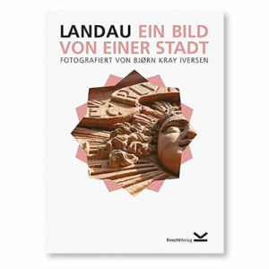 Landau . Ein Bild von einer Stadt