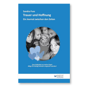Trauer und Hoffnung